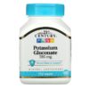 21st Century Potassium Gluconate 595 mg 110 Tablets 740985213872